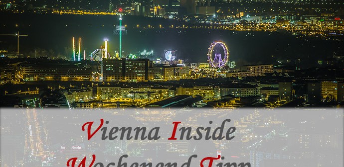 Wohin in Wien – Veranstaltungstipps