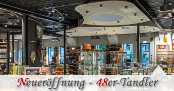 Neueröffnung 48er Tandler