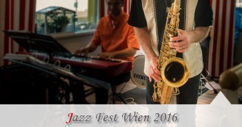 Jazz Fest Wien 2016